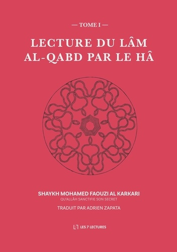 Emprunter Lecture du Lâm al-Qabd par le Hâ livre