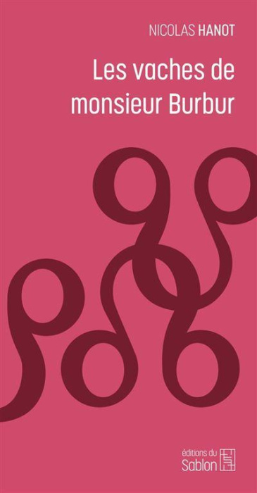 Emprunter Les vaches de monsieur Burbur livre