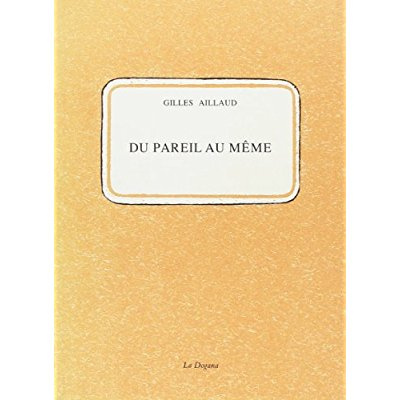 Emprunter Du pareil au même livre