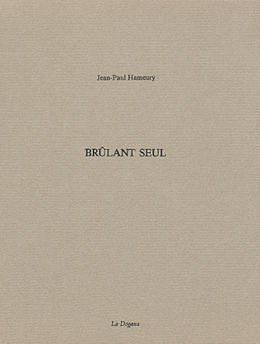 Emprunter Brûlant seul livre