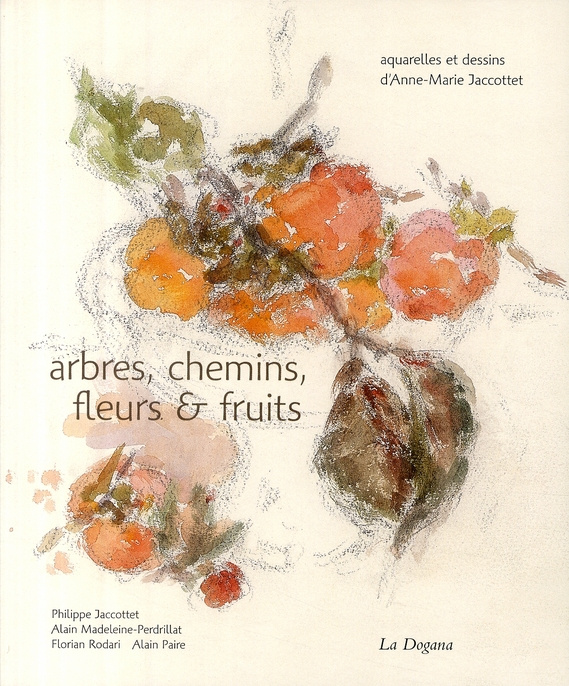 Emprunter Arbres, chemins, fleurs et fruits livre