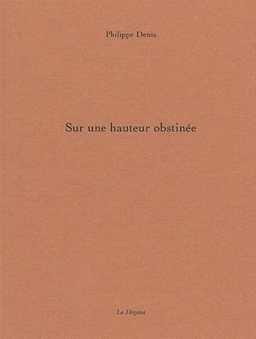 Emprunter Sur une hauteur obstinée livre