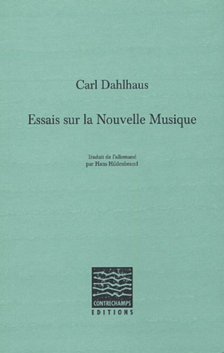 Emprunter Essais sur la Nouvelle Musique livre