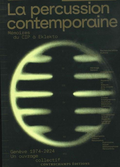 Emprunter La percussion contemporaine. Mémoires du CIP à Eklekto livre