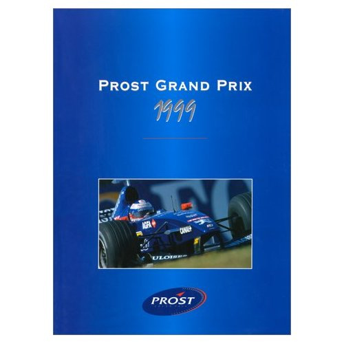 Emprunter PROST GRAND PRIX 1999. Tome 2, Croissance et réalisations livre