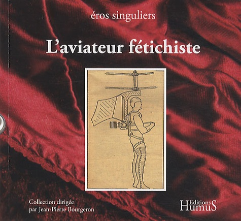 Emprunter L'aviateur fétichiste livre