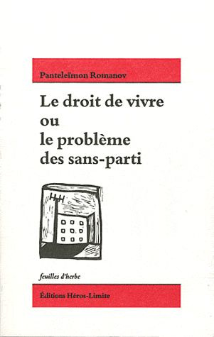 Emprunter Le droit de vivre ou le problème des sans-parti livre