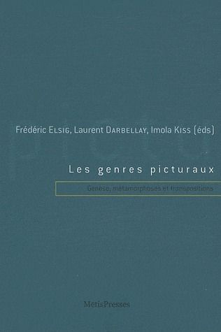 Emprunter Les genres picturaux. Genèse, métamorphoses et transpositions livre