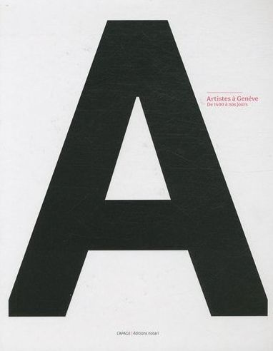 Emprunter Artistes à Genève. De 1400 à nos jours livre