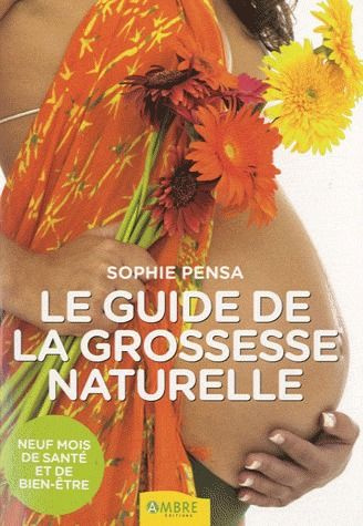 Emprunter Guide de la grossesse naturelle livre