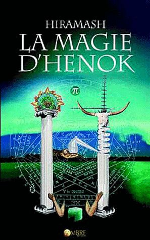Emprunter La magie d'Hénok / Hors du temps et de l'espace : l'art d'amour des anges livre