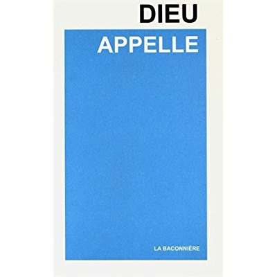 Emprunter Dieu appelle livre