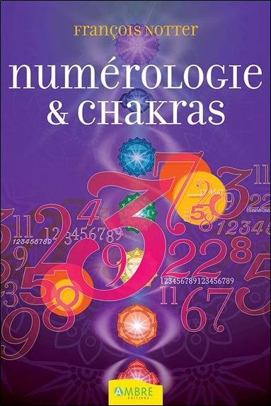 Emprunter Numérologie & chakras livre