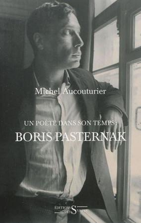 Emprunter Boris Pasternak - Un poète bien dans son temps livre