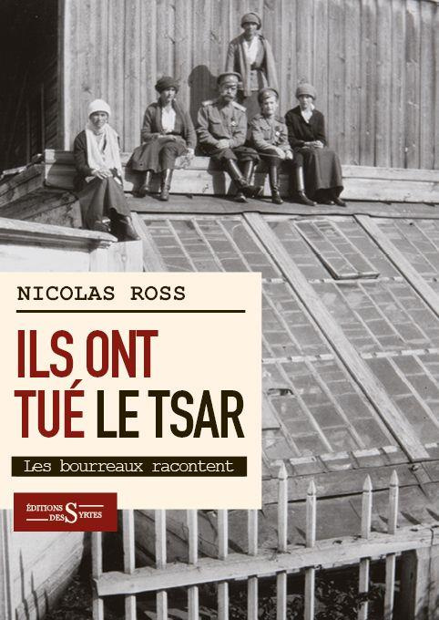 Emprunter Ils ont tué le tsar livre