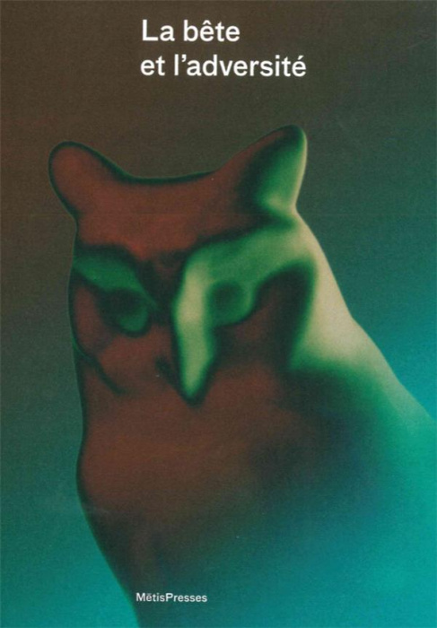Emprunter La bête et l'adversité livre