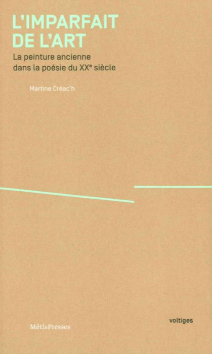 Emprunter L'imparfait de l'art. La peinture ancienne dans la poésie du XXe siècle livre
