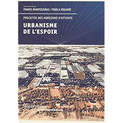 Emprunter Urbanisme de l'espoir. Projeter des horizons d'attente, Edition bilingue français-anglais livre