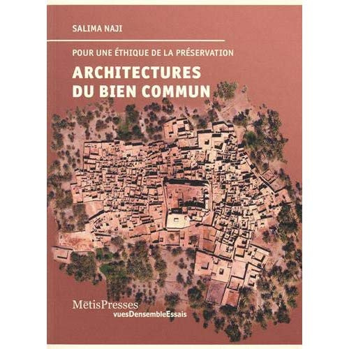 Emprunter Architectures du bien commun. Pour une éthique de la préservation, Edition livre