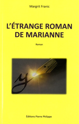 Emprunter L'étrange roman de Marianne livre