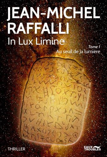 Emprunter In Lux Limine Tome 1 : Au seuil de la lumière livre