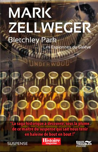 Emprunter Les espionnes du Salève Tome 2 : Bletchley Park livre