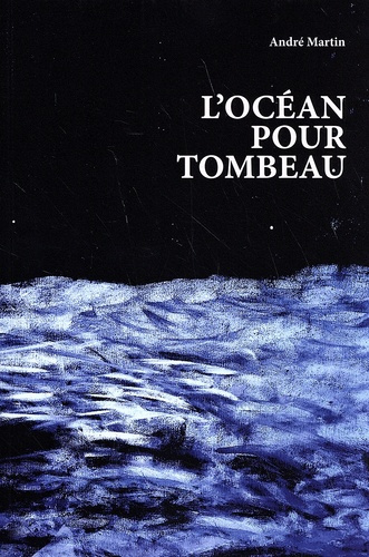 Emprunter L'océan pour tombeau livre