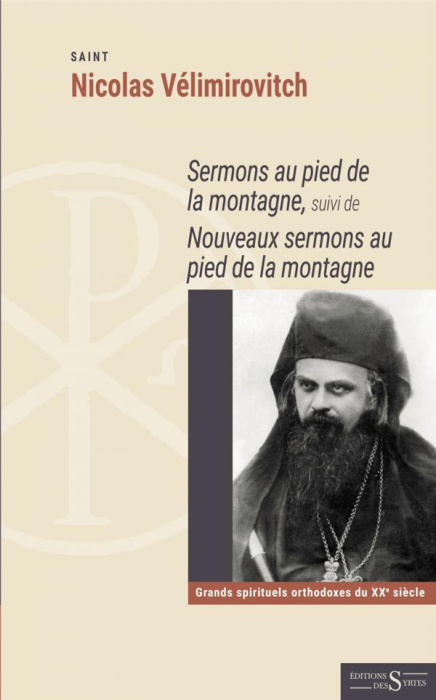Emprunter Sermons au pied de la montagne. Suivi de nouveaux sermons au pied de la montagne livre