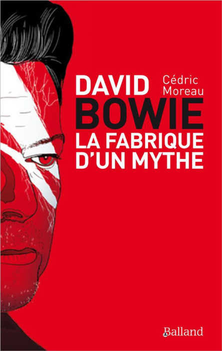 Emprunter David Bowie. La fabrique d'un mythe livre