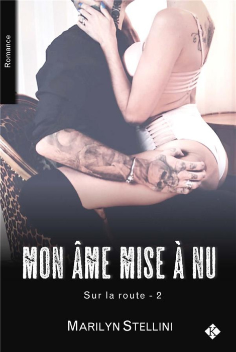 Emprunter Sur la route Tome 2 : Mon âme mise à nu livre