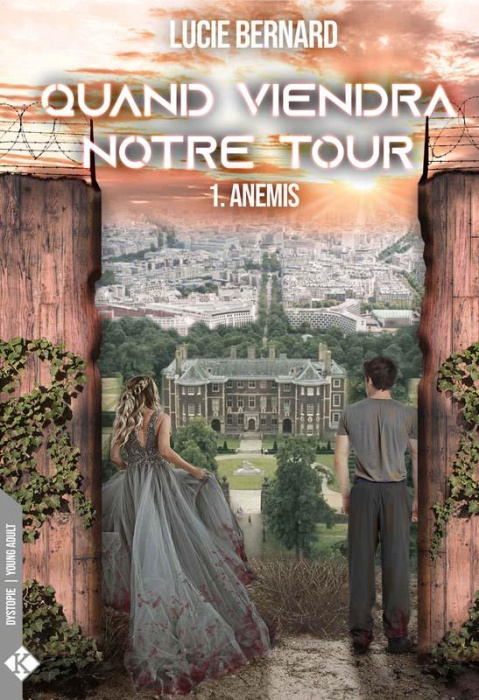 Emprunter Quand viendra notre tour Tome 1 : Anemis livre