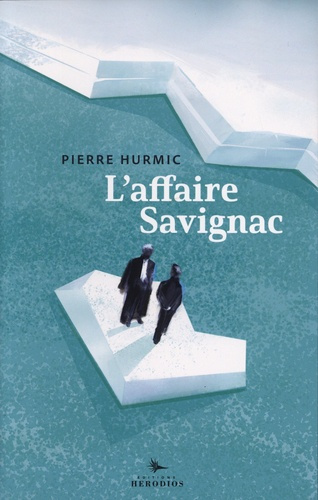 Emprunter L'affaire Savignac livre