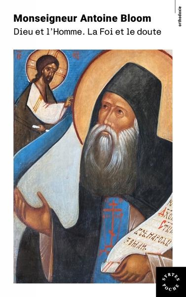 Emprunter Dieu et l'Homme. La foi et le doute livre