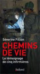 Emprunter Chemins de vie. Le quotidien d'une infirmière livre