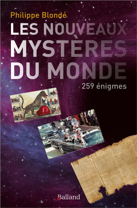 Emprunter Les nouveaux mystères du monde. 259 énigmes livre