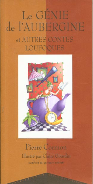 Emprunter Le génie de l'aubergine et autres contes loufoques. 2e édition livre