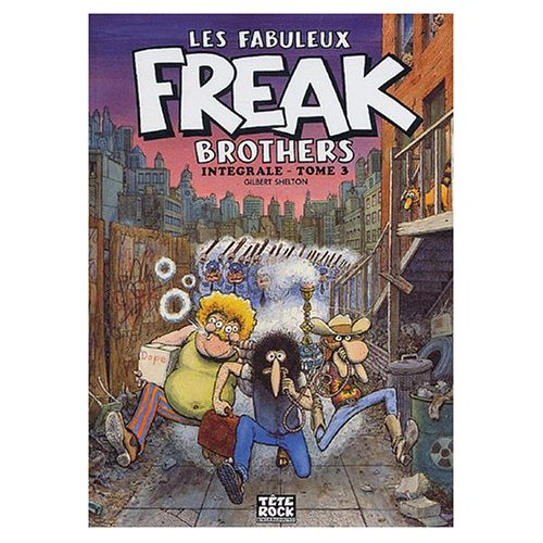 Emprunter Les Fabuleux Freak Brothers Tome 3 livre