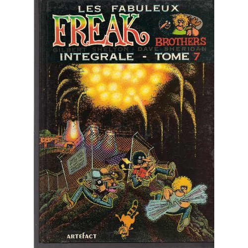 Emprunter Les Fabuleux Freak Brothers Tome 7 livre