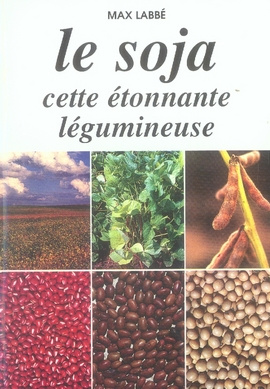 Emprunter LE SOJA CETTE ETONNANTE LEGUMINEUSE livre