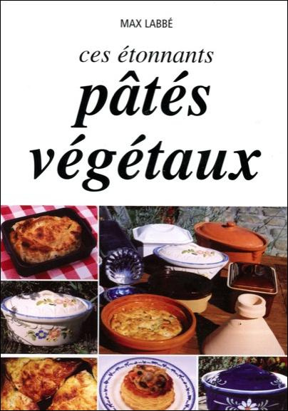 Emprunter CES ETONNANTS PATES VEGETAUX livre