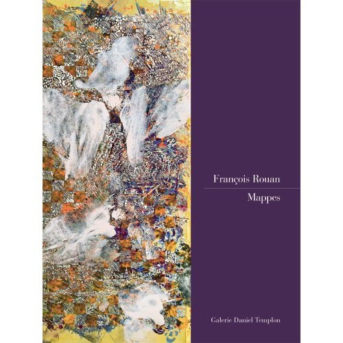 Emprunter François Rouan. Mappes livre