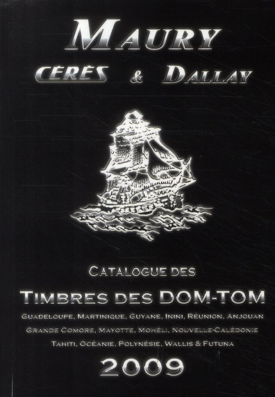 Emprunter Timbres des DOM-TOM. Edition 2009 livre
