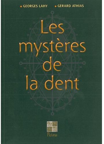Emprunter Les mystères de la dent livre
