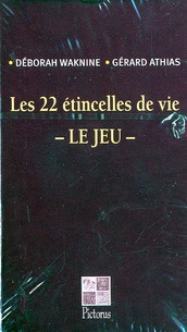 Emprunter LES 22 ETINCELLES DE VIE LE JEU livre