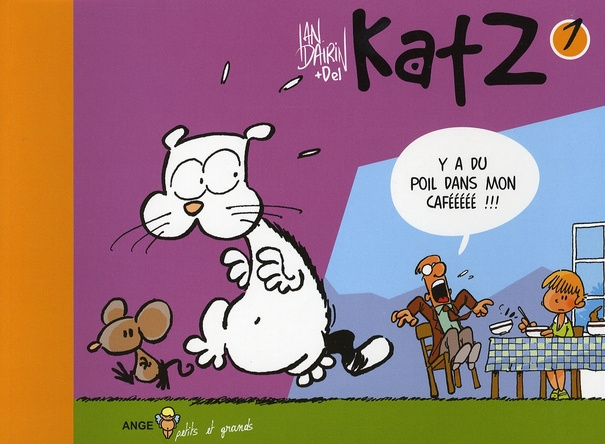 Emprunter Katz Tome 1 : Y a du poil dans mon cafééééé !!! livre