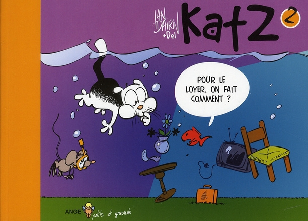 Emprunter Katz Tome 2 : Pour le loyer, on fait comment ? livre