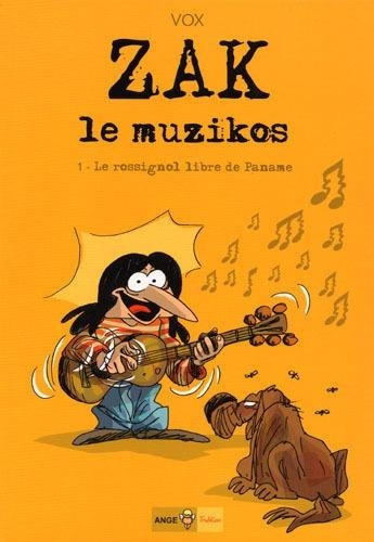 Emprunter Zak le muzikos T01 Le rossignol libre de Paname livre
