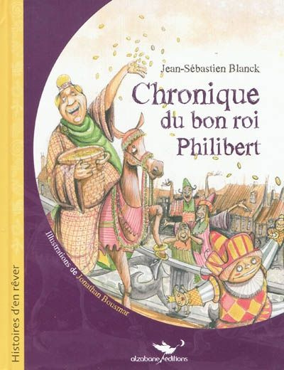 Emprunter Chronique du bon roi Philibert livre