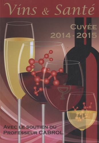 Emprunter Vins & santé - Cuvée 2014-2015 livre
