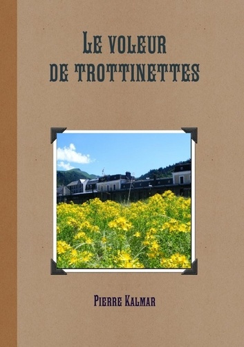 Emprunter Le voleur de trottinettes livre